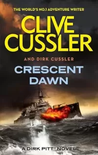 Crescent Dawn (Dirk Pitt #21)