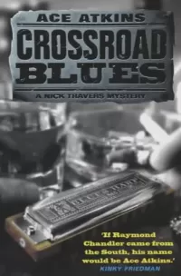Crossroad Blues (Nick Travers #1)