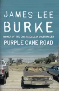 Purple Cane Road (Dave Robicheaux #11)