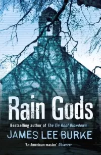Rain Gods (Hackberry Holland #2)