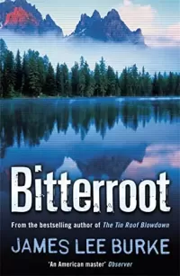 Bitterroot (Billy Bob Holland #3)