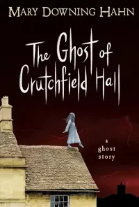 The Ghost of Crutchfield Hall