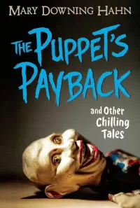 The Puppet's Payback and Other Chilling Stories