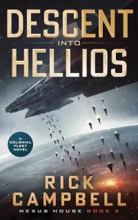 Descent into Hellios (Nexus House #2)