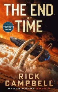 The End of Time (Nexus House #3)