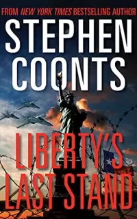 Liberty's Last Stand (Tommy Carmellini #7)