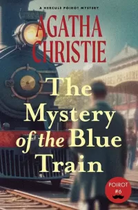 The Mystery of the Blue Train (Hercule Poirot #6)