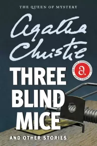 Three Blind Mice and Other Stories (Hercule Poirot #30)