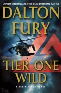 Tier One Wild (Delta Force #2)