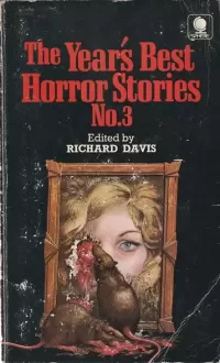 The Year's Best Horror Stories No.3 (The Year's Best Horror Stories (UK) #3)