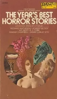 The Year's Best Horror Stories Series 1 (Year's Best Horror Stories (US) #1)