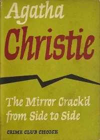 The Mirror Crack'd from Side to Side (Miss Marple #8)