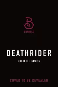 Deathrider (The Fire That Binds #3)