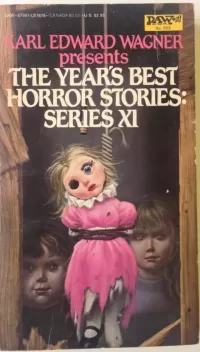 The Year's Best Horror Stories XI (Year's Best Horror Stories (US) #11)