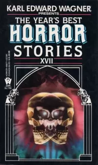 The Year s Best Horror Stories XVII (Year's Best Horror Stories (US) #17)