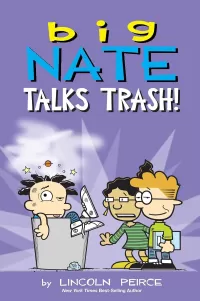 Talks Trash (Big Nate #36)