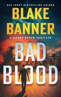 Bad Blood (Harry Bauer #25)