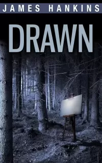 Drawn