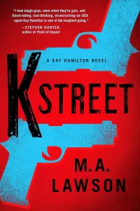 K Street (Agent Kay Hamilton #3)