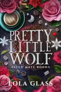Pretty Little Wolf (Fated Mate Bonds #1)