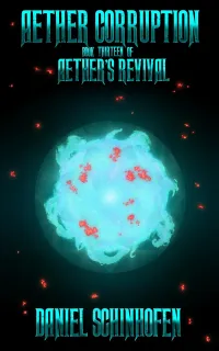 Aether Corruption (Aether's Revival #13)