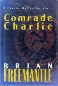 Comrade Charlie (The Charlie Muffin Thrillers #9)