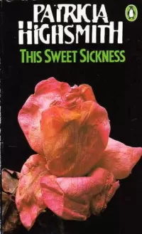 This Sweet Sickness