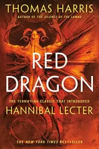 Red Dragon (Hannibal Lecter #1)