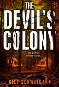 The Devil's Colony (The Fatal Folklore Trilogy #3)