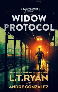 Widow Protocol (Danny Cortez Thrillers #3)