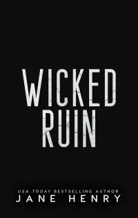 Wicked Ruin: A Dark Irish Mafia Friends to Lovers Romance (The McCarthy Family Legacy #3)