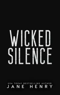 Wicked Silence: A Dark Irish Mafia Friends to Lovers Romance (The McCarthy Family Legacy #3)