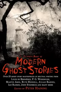 The Mammoth Book of Modern Ghost Stories (The Mammoth Book of ... )