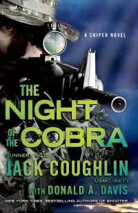 Night of the Cobra (Kyle Swanson Sniper Novels #8)