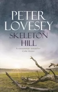Skeleton Hill (Peter Diamond #10)