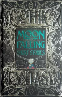 Moon Falling Short Stories (Gothic Fantasy)