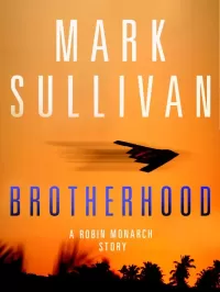 Brotherhood (Robin Monarch #0.1)