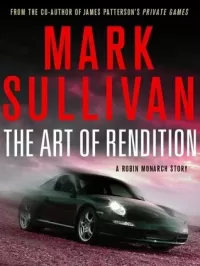 The Art of Rendition (Robin Monarch #0.2)