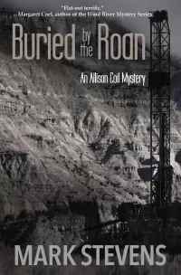 Buried by the Roan (Allison Coil Mystery #2)