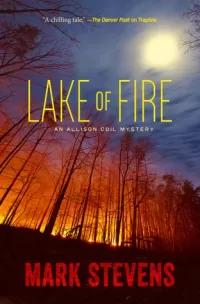 Lake of Fire (Allison Coil Mystery #4)