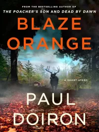 Blaze Orange (Mike Bowditch #15.5)