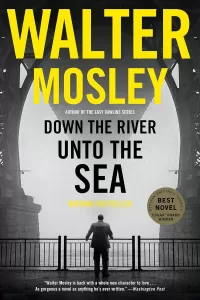 Down the River unto the Sea (King Oliver #1)