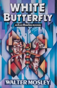 White Butterfly (Easy Rawlins #3)