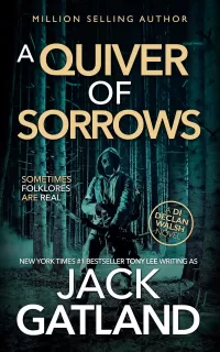 A Quiver Of Sorrows (Detective Inspector Declan Walsh #12)