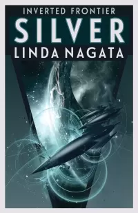 Silver (Inverted Frontier #2)