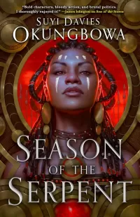 Season of the Serpent (The Nameless Republic #3)