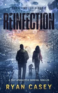 Reinfection (Surviving the Virus #7)