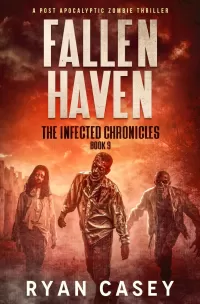 Fallen Haven (The Infected Chronicles #9)