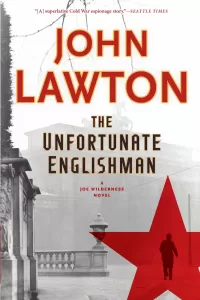 The Unfortunate Englishman (The Joe Wilderness Novels #2)