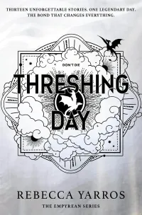 Threshing Day (The Empyrean #3.5)